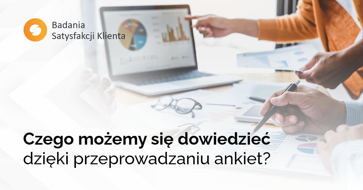 Czego możemy się dowiedzieć dzięki przeprowadzaniu ankiet?